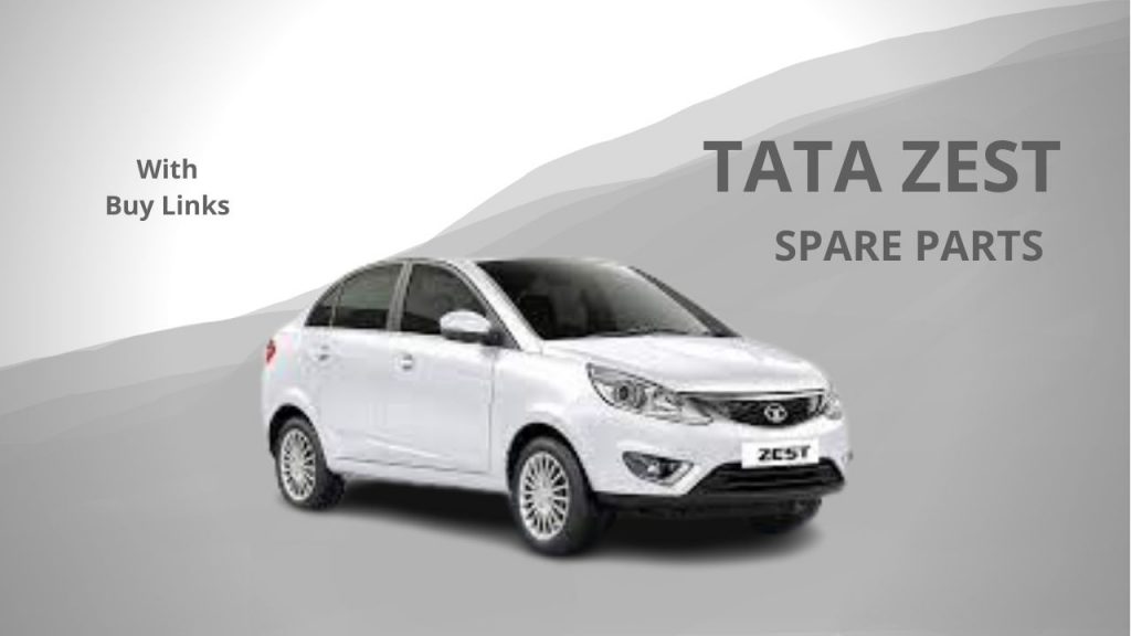 Tata Zest Spare Parts Price List With Buy Links.